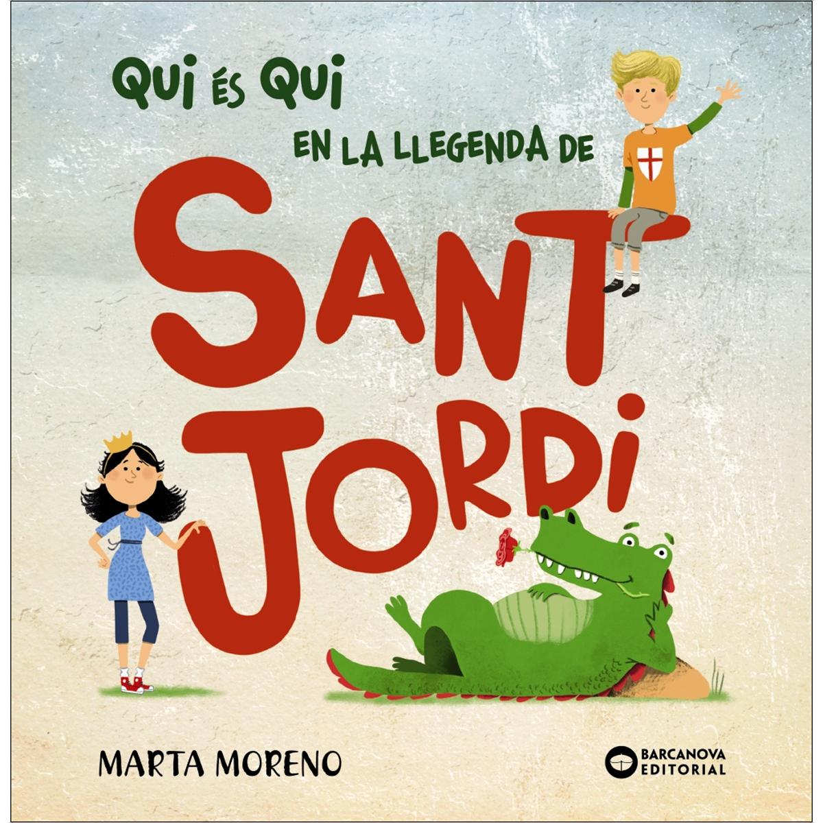Qui és qui en la llegenda de Sant Jordi (Capa dura) 1