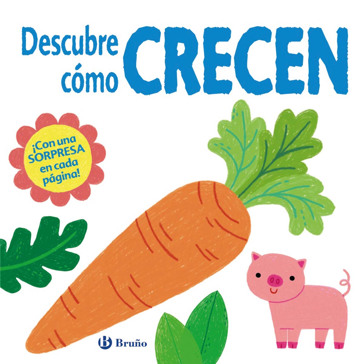 Imagen 0 de Descubre cómo crecen (Tapa dura)