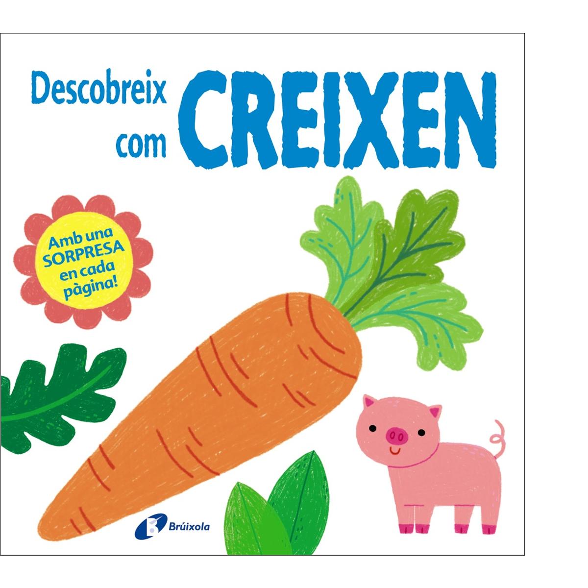 Descobreix com creixen(Tapa dura) 1