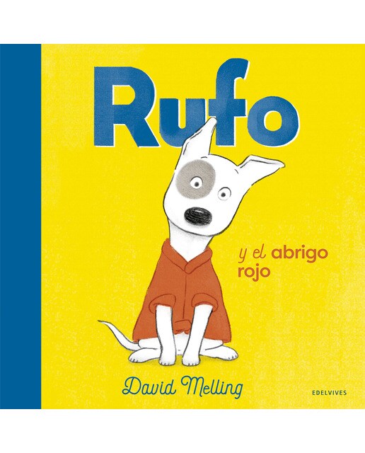 Rufo y el abrigo rojo(Tapa dura) 1