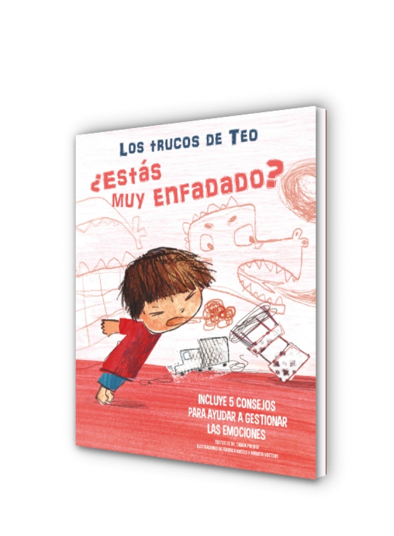 ¿Estás muy enfadado? (Los trucos de Teo): Incluye 5 consejos para ayudar a gestionar las emociones (Capa dura) 2
