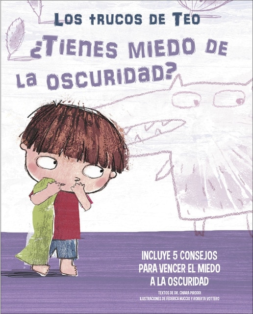 ¿Tienes miedo a la oscuridad? (Los trucos de Teo): Incluye 5 consejos para vencer el miedo a la oscuridad (Capa dura) 1