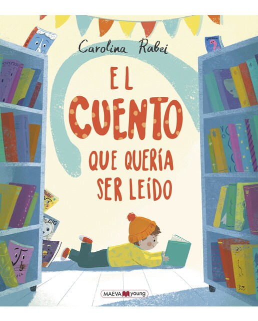 El cuento que quería ser leído: Este cuento te está esperando... (Capa dura) 1