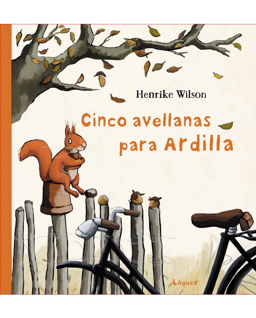 Cinco avellanas para ardilla(Tapa dura) 1