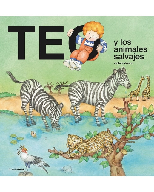 Teo y los animales salvajes(Tapa dura) 1