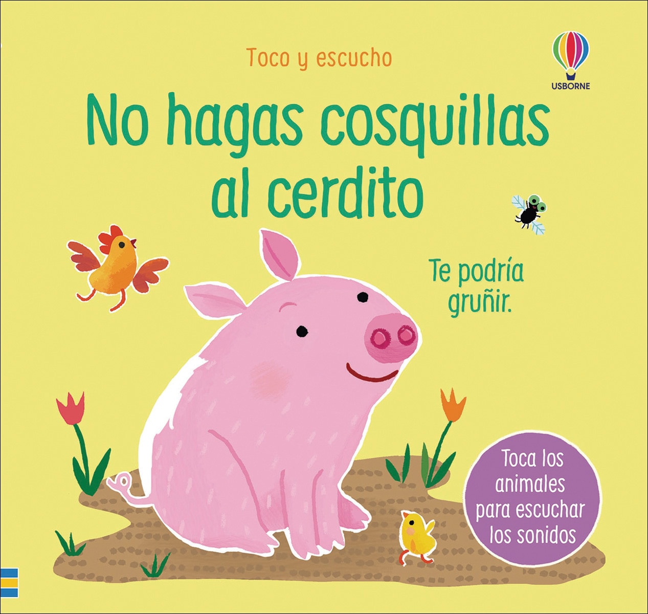 No hagas cosquillas al cerdito 1