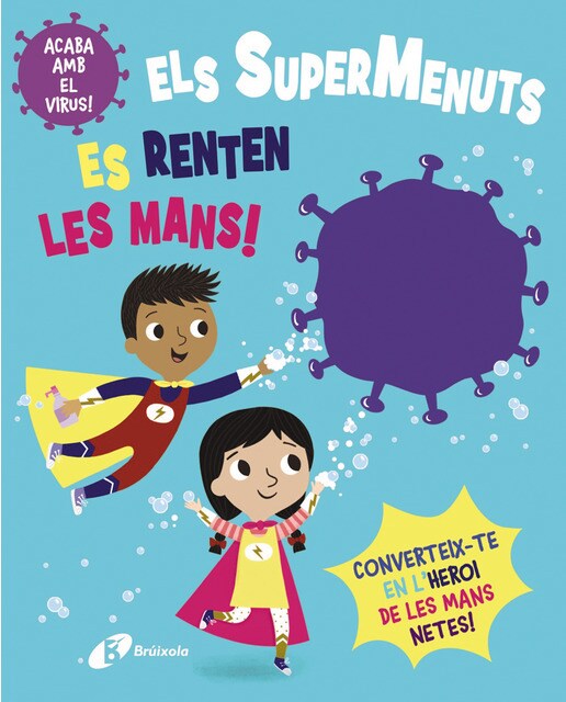 Els SuperMenuts es renten les mans! (Capa dura) 1