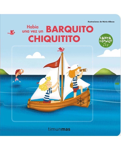 Había una vez un barquito chiquitito 1
