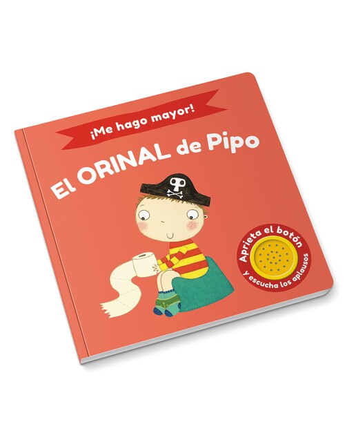 ¡Me hago mayor! - El orinal de Pipo: Aprieta el botón y escucha 1