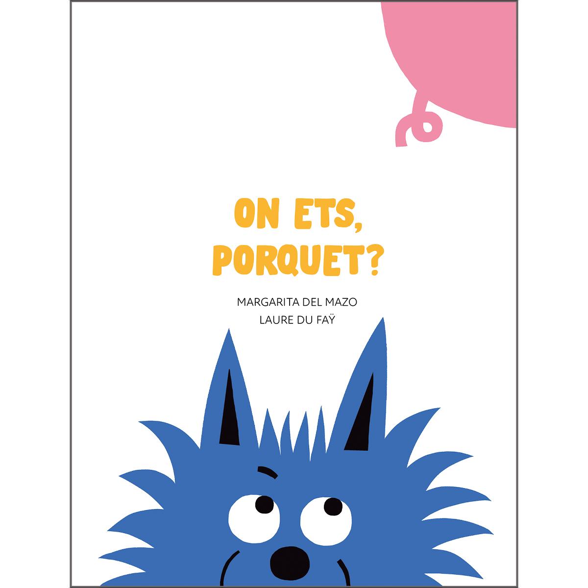 On ets, porquet? 1