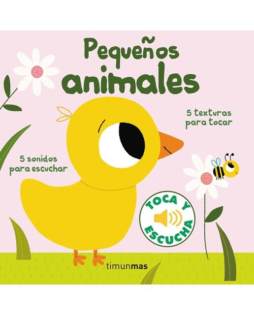 Pequeños animales. Toca y escucha(Tapa dura) 1