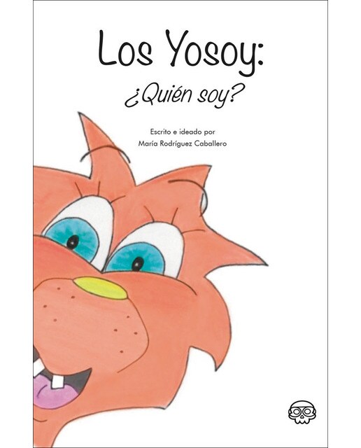 Los Yosoy: ¿Quién soy? (Capa dura) 1