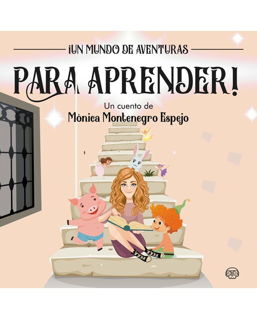 ¡Un mundo de aventuras para aprender! (Capa dura) 1