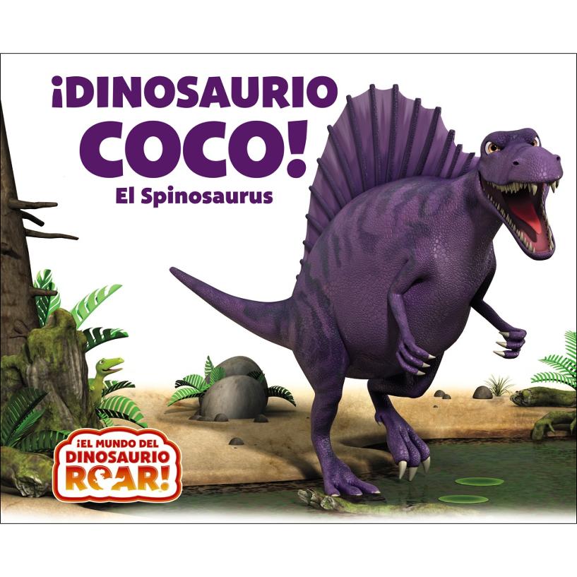Imagem 0 de ¡Dinosaurio Coco! El Spinosaurus (Capa dura)