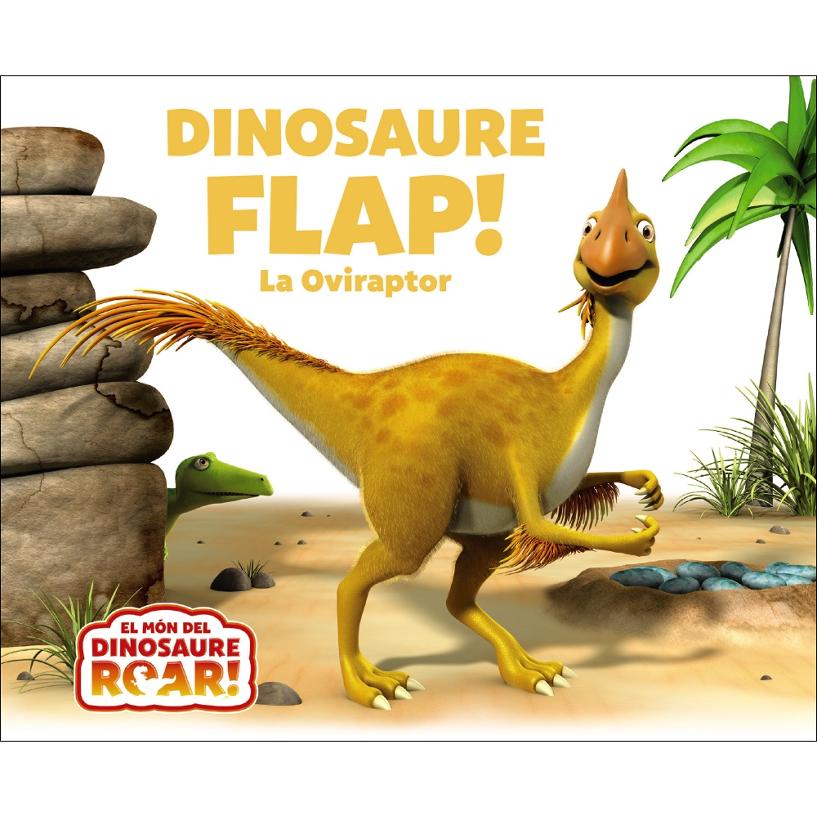 Dinosaure Flap! La Oviraptor (Capa dura) 1
