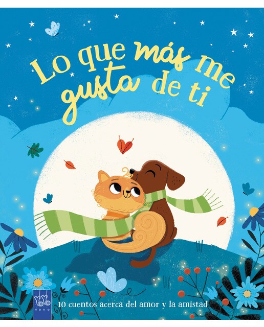 Imagem 0 de Lo que más me gusta de ti(Tapa dura)