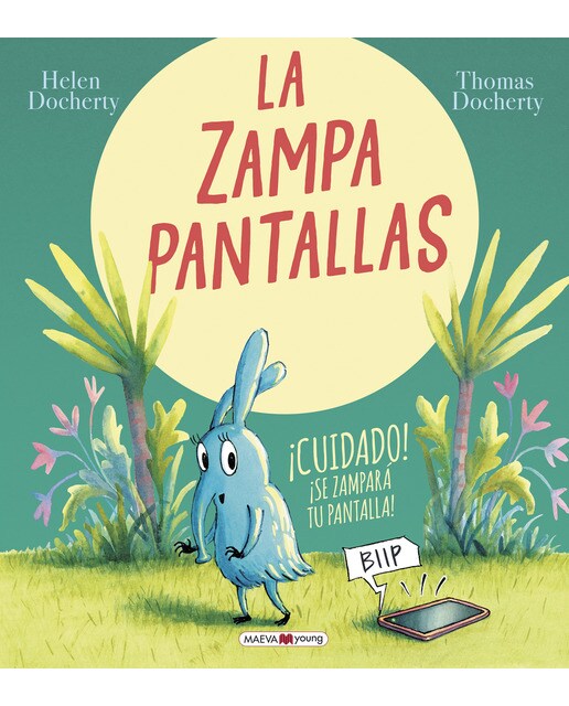 La zampapantallas: ¡Cuidado! Se zampará tu pantalla (Capa dura) 1