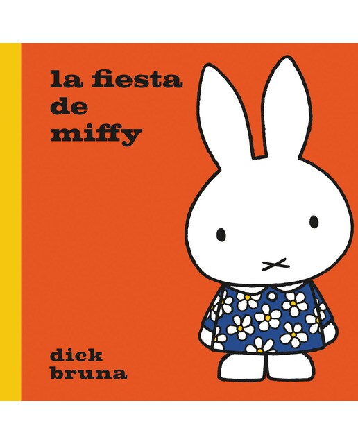 La fiesta de Miffy (Capa dura) 1