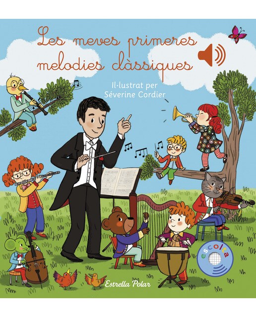 Imagem 0 de Les meves primeres melodies clàssiques(Tapa dura)
