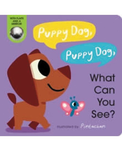Puppy dog puppy dog what can you see? 1