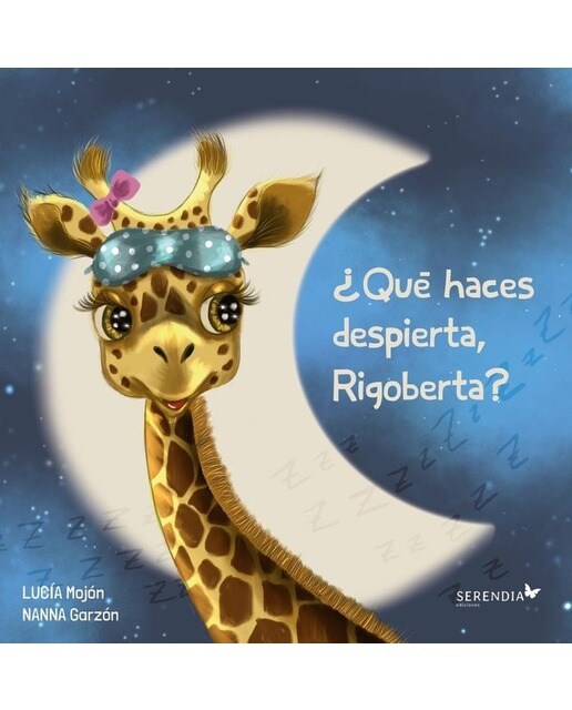 ¿Qué haces despierta, Rigoberta? (Capa dura) 1