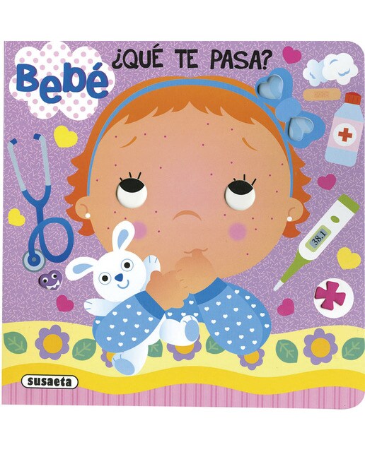 Bebé, ¿qué te pasa? 1