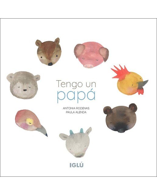 Imagen 0 de Tengo un papá (Tapa dura)