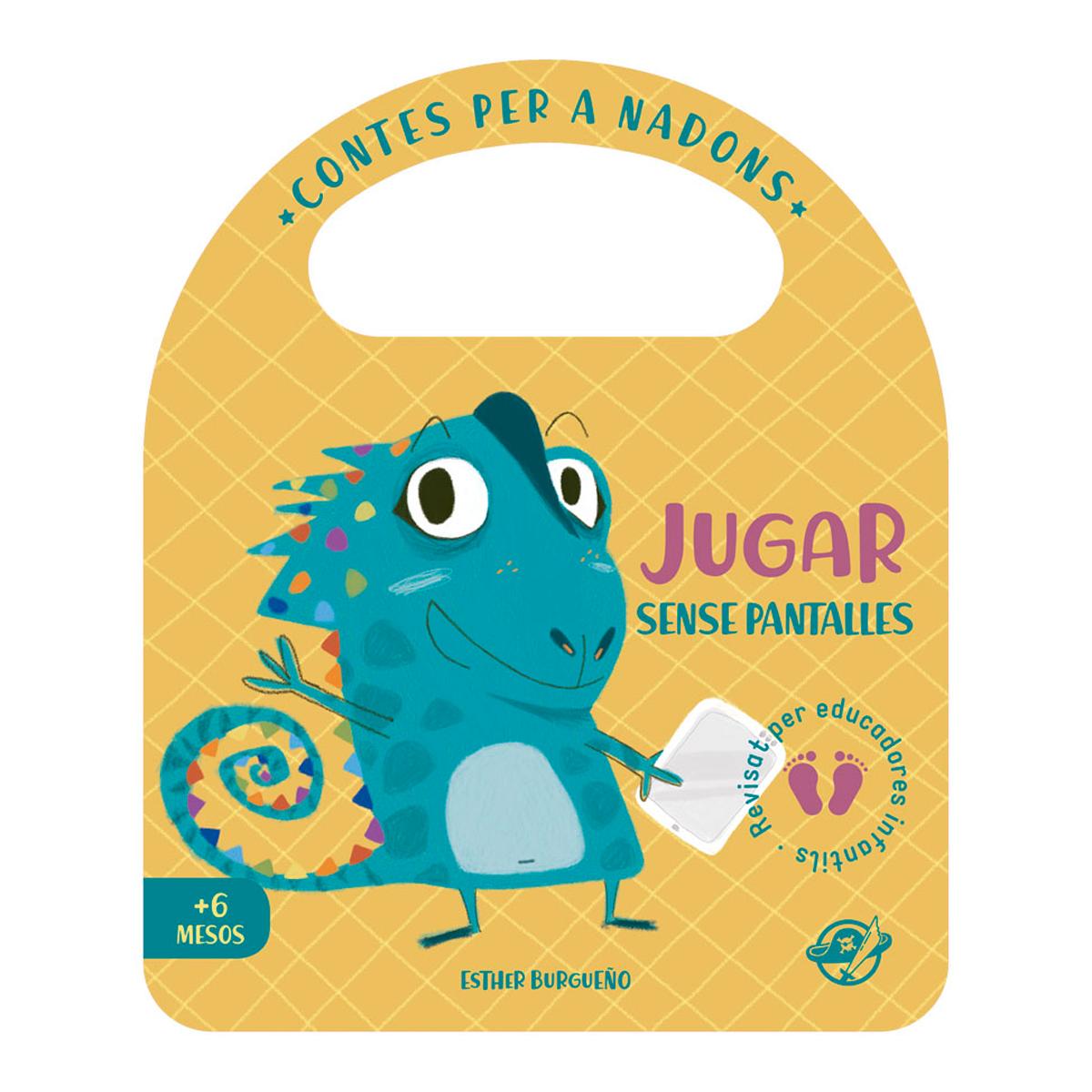 Contes per a nadons - Jugar sense pantalles: Un conte infantil en català per aprendre a divertir-se sense pantalles, interactiu, amb una solapa i amb 1
