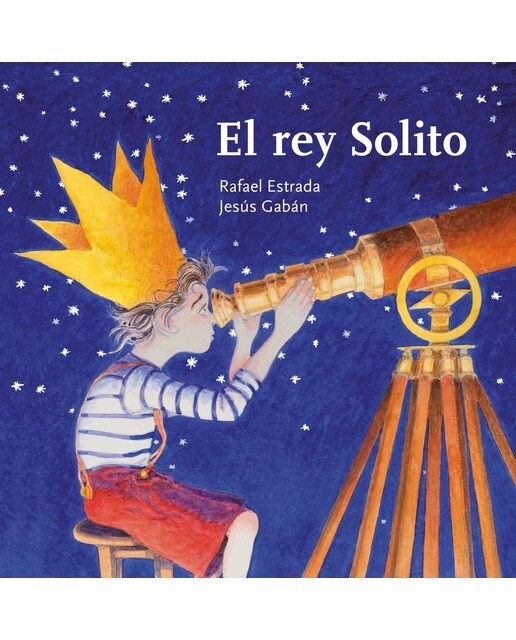 El rey solito(Tapa dura) 1