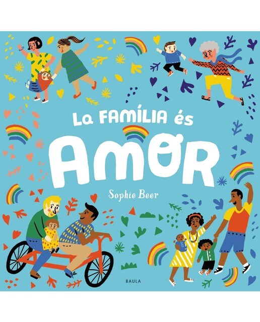 La família és amor(Tapa dura) 1