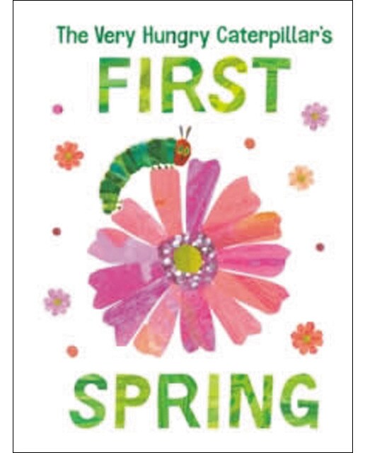 The very hungry caterpillar's first spring 1