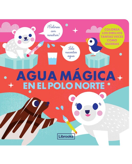 Agua mágica en el Polo Norte (Capa dura) 1