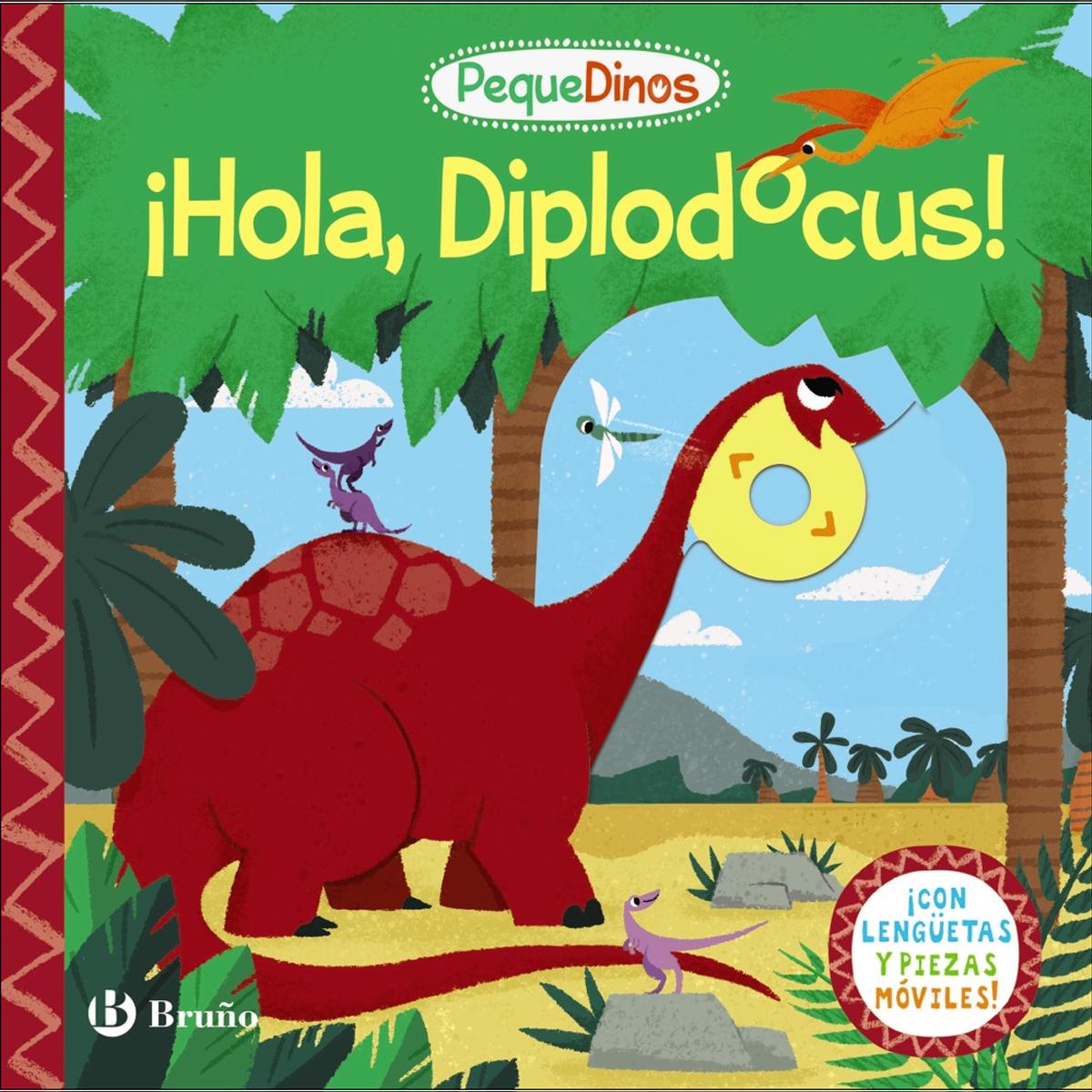 PequeDinos. ¡Hola, Diplodocus! (Capa dura) 1