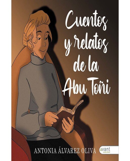 Cuentos y relatos de abu Toñi (Capa mole) 1