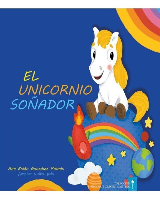 El unicornio soñador(Tapa dura) 1