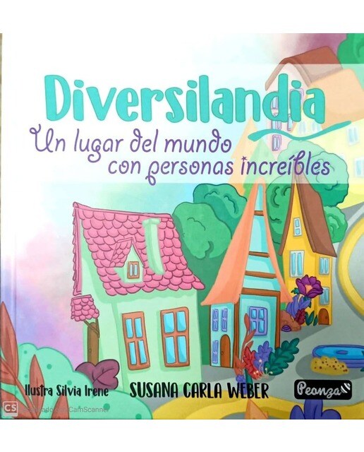 DIVERSILANDIA: UN LUGAR DEL MUNDO CON PERSONAS INCREÍBLES 1