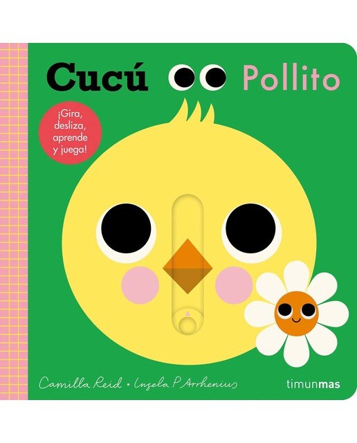 Cucú. Pollito: ¡Gira, desliza, aprende y juega 1