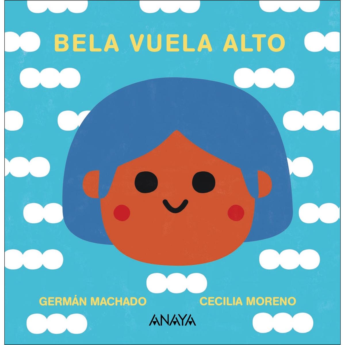 Imagem 0 de Bela vuela alto(Tapa dura)