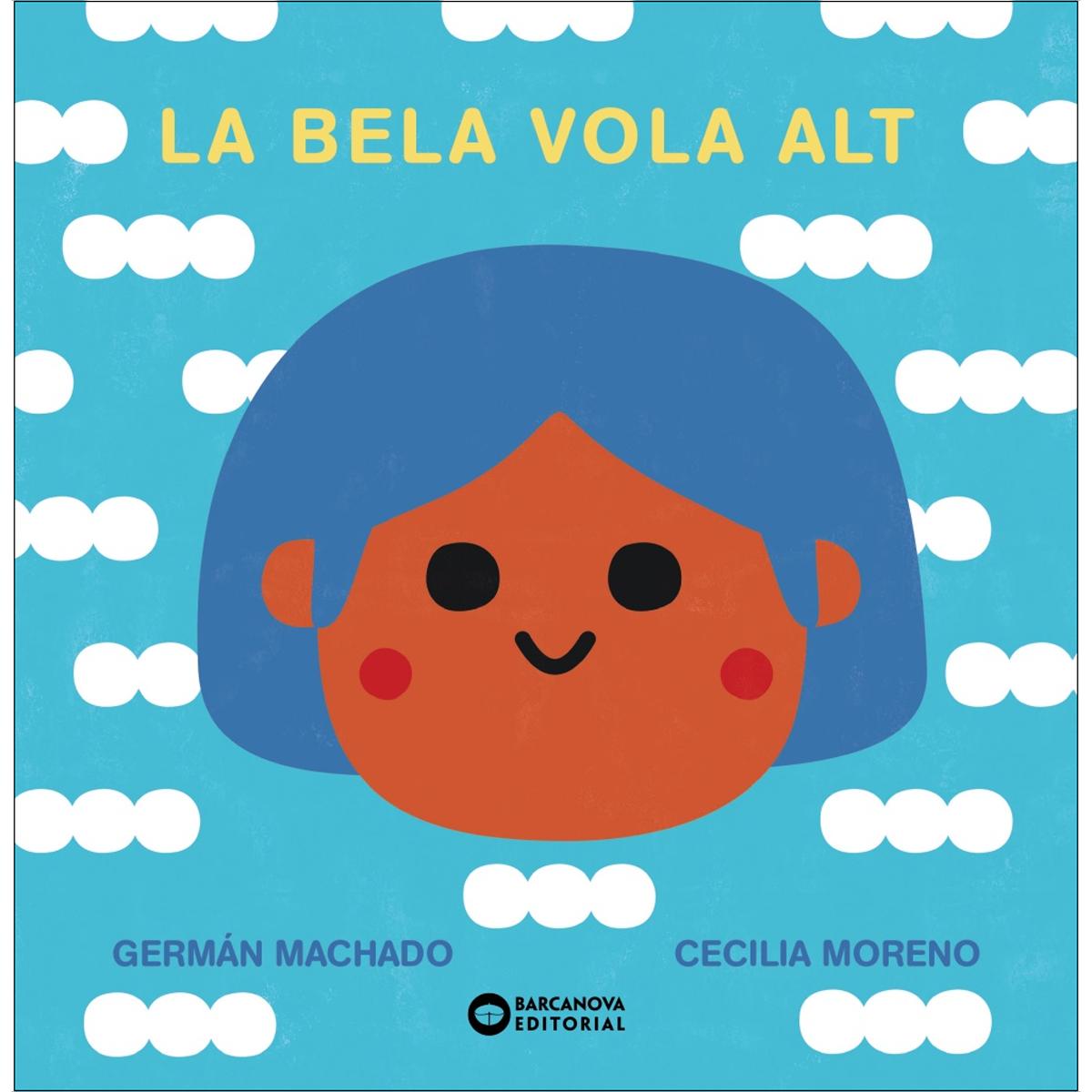 La Bela vola alt (Capa dura) 1