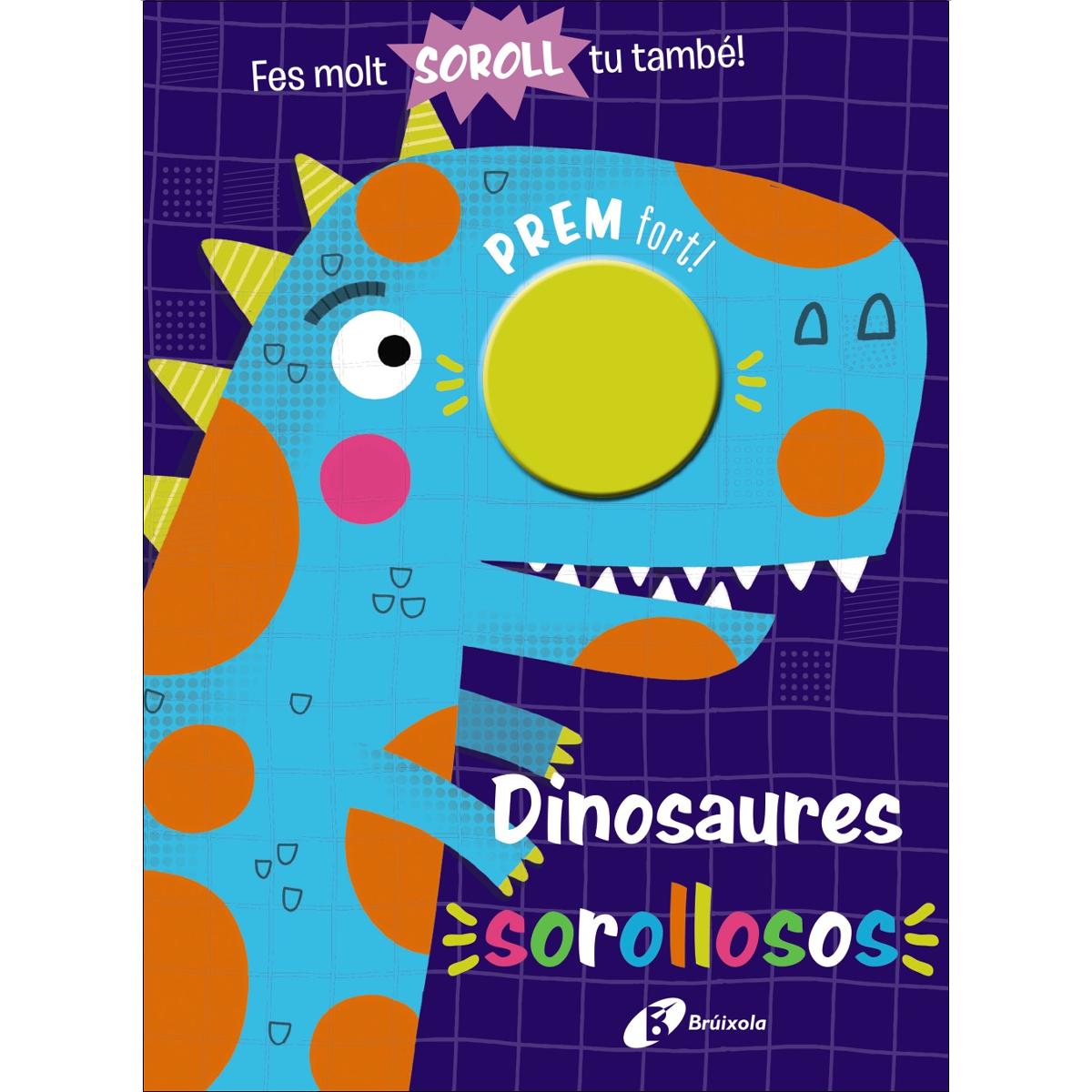 Dinosaures sorollosos(Tapa dura) 1