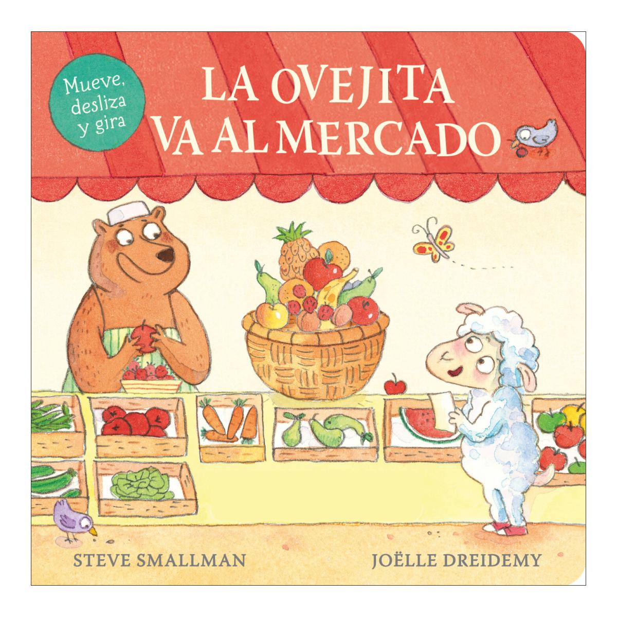 La ovejita va al mercado (La ovejita que vino a cenar. Libro de cartón con mecanismos) 2