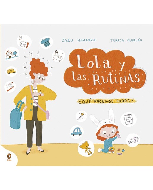 Lola y las rutinas: ¿Qué hacemos ahora? (Capa dura) 1
