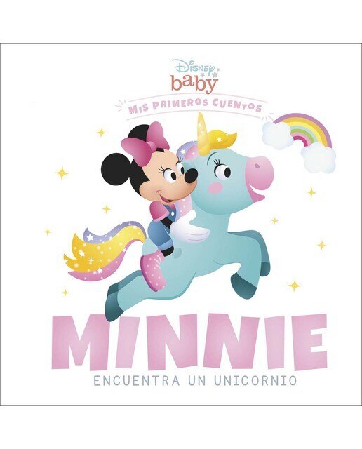 Disney Baby. Minnie encuentra un unicornio: Mis primeros cuentos (Luxo) 1