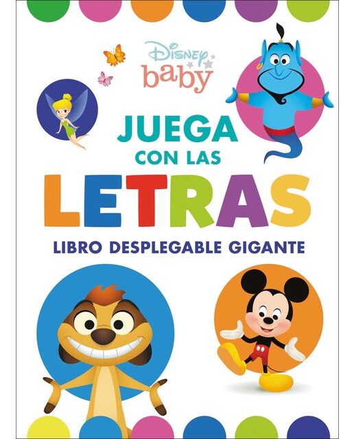 Disney Baby. Juega con las letras: Libro desplegable gigante 1