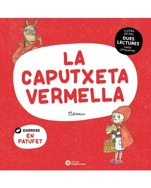 Imagem 0 de DUES LECTURES. La Caputxeta Vermella. El Patufet (Capa dura)