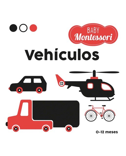 BABY MONTESSORI. VEHICULOS  (Tapa dura) 1