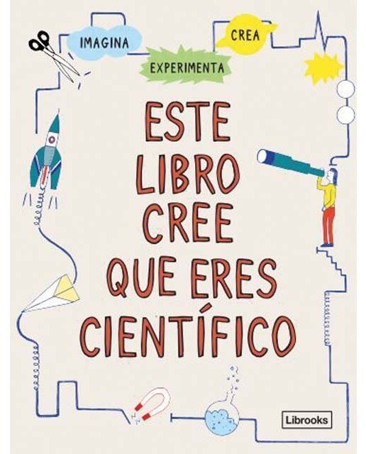 Imagen 0 de Este libro cree que eres científico (Tapa blanda)