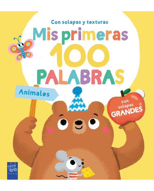 Mis primeras 100 palabras con texturas. Animales: Con solapas grandes y texturas 1