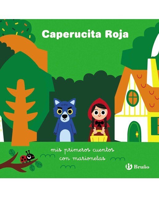 Caperucita Roja: mis primeros cuentos con marionetas (Capa dura) 1