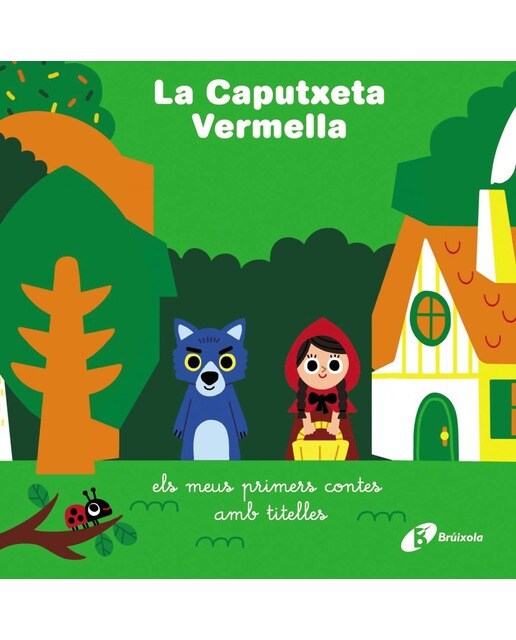 La Caputxeta Vermella: els meus primers contes amb titelles (Capa dura) 1
